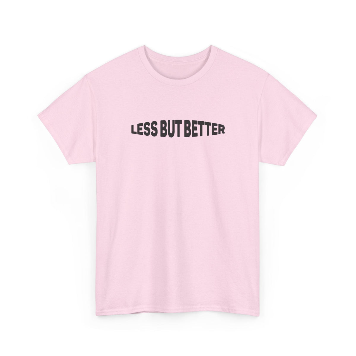 T-Shirt Meno è Meglio – Design Minimalista Unisex