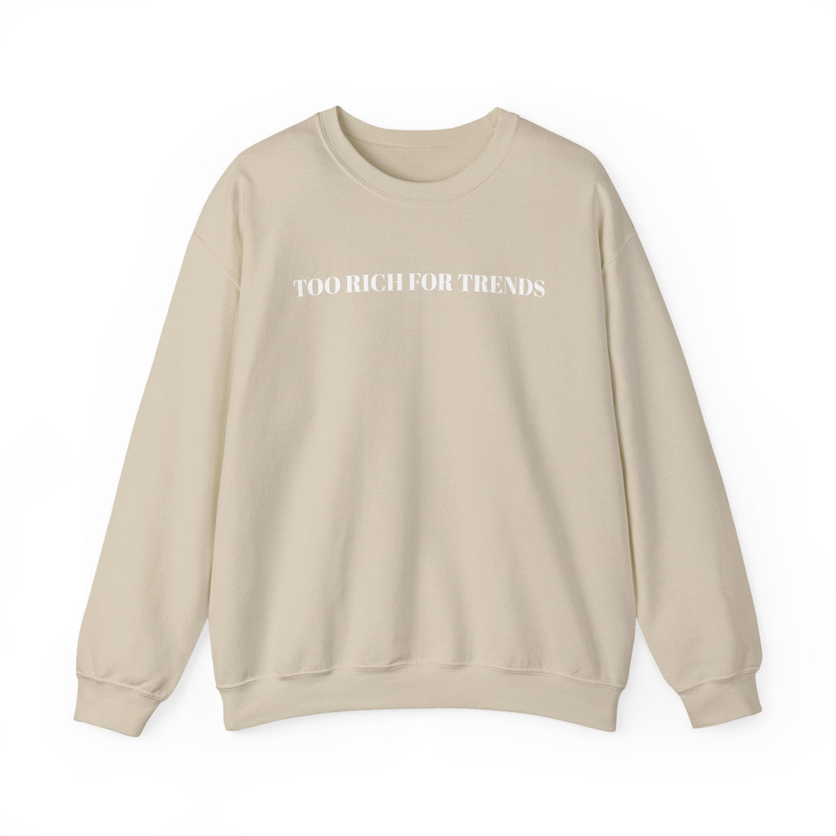 Too Rich For Trends Sweatshirt – Sweatshirt von MALUX