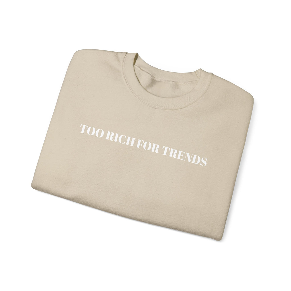 Too Rich For Trends Sweatshirt – Sweatshirt von MALUX