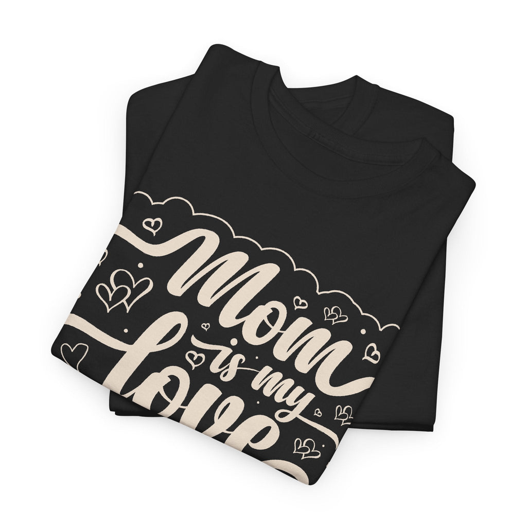 T-Shirt Mamma Sei il Mio Amore – Design Cuore