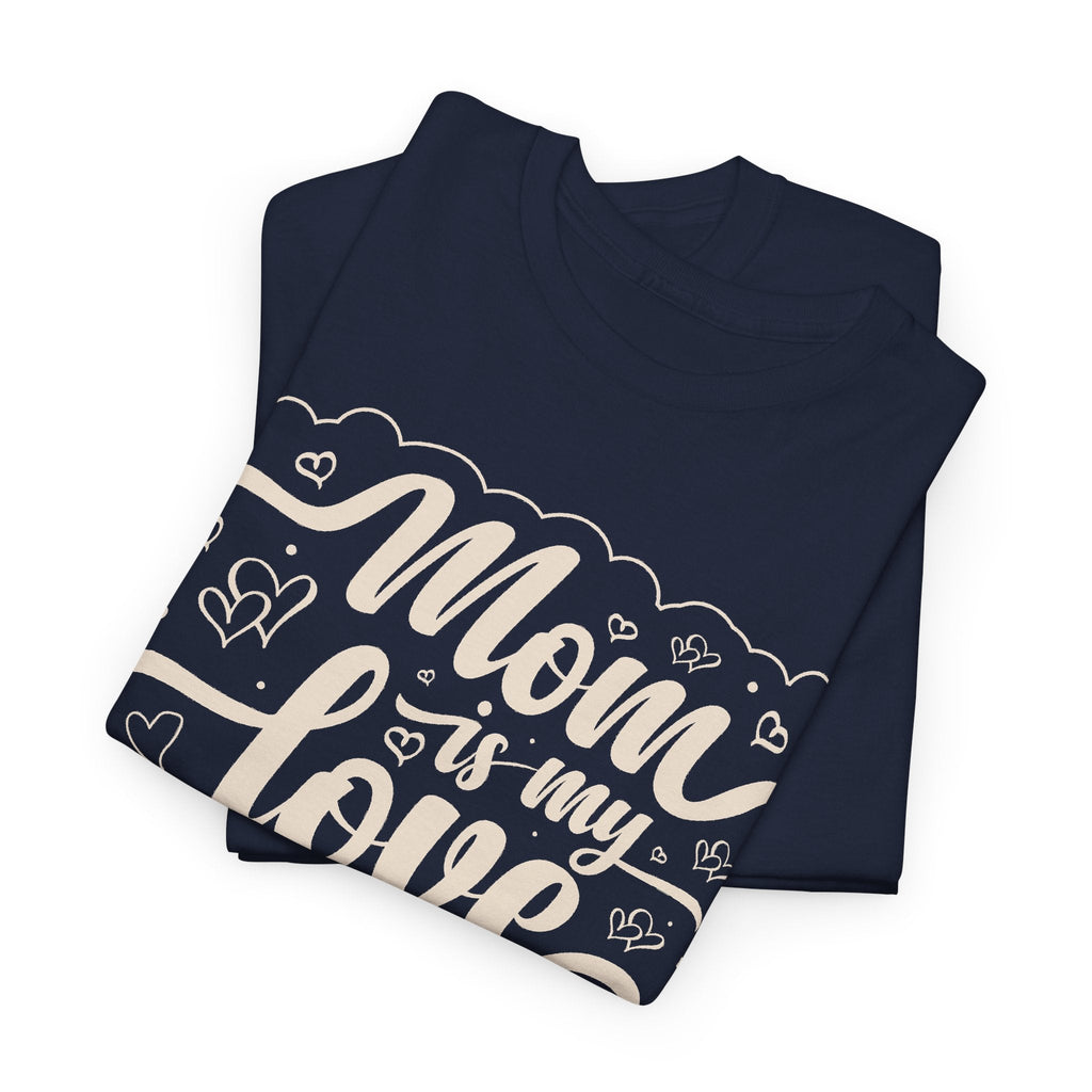 T-Shirt Mamma Sei il Mio Amore – Design Cuore