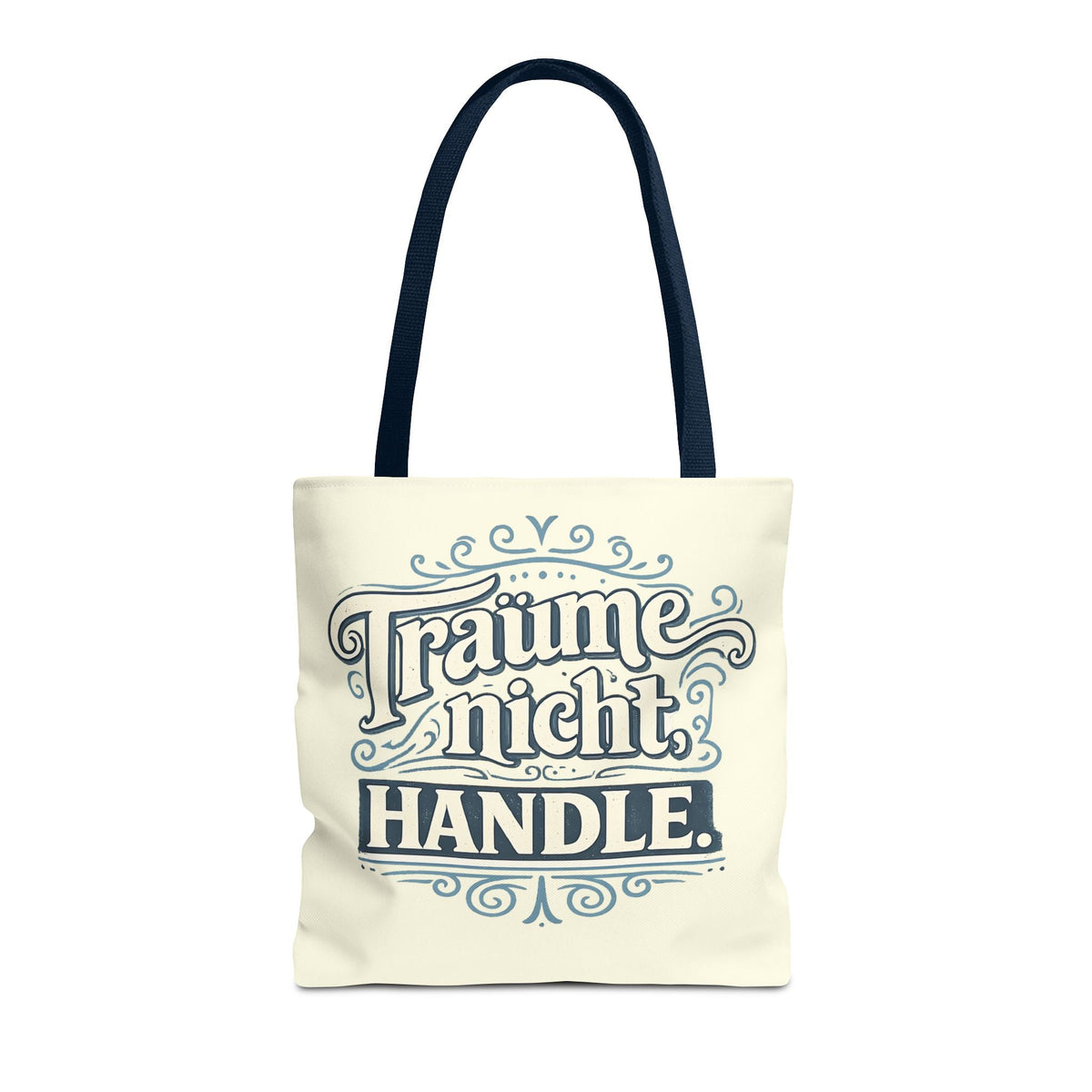 Borsa in tessuto Non Sognare. Agisci. – Frase Motivazionale